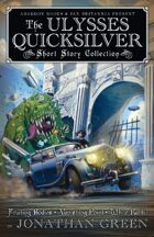 Pax Britannia: The Ulysses Quicksilver Short Story Collection
