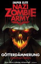 Sniper Elite: Nazi Zombie Army: Gotterdammerung