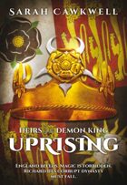 Uprising (Heirs of the Demon King Book 1)