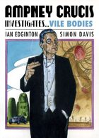 Ampney Crucis Investigates... Vile Bodies