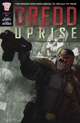 Dredd: Uprise #1