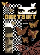 Greysuit: Project Monarch