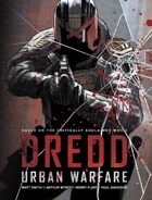 Dredd: Urban Warfare