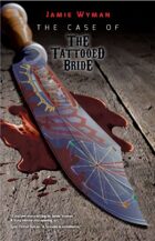 The Case of the Tattooed Bride