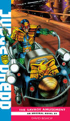 Judge Dredd: The Savage Amusement