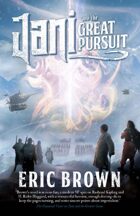 Jani and the Great Pursuit (The Multiplicity Series Book 2)