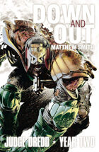 Judge Dredd: Down and Out