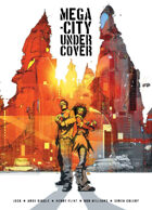 Mega-City Undercover #1
