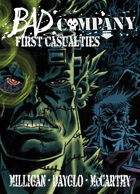 Bad Company: First Casualties