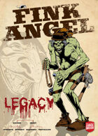 Fink Angel: Legacy