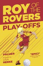 Roy of the Rovers: Play-Offs