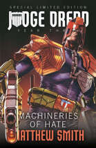Judge Dredd: Machineries of Hate