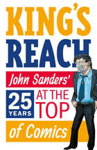 King's Reach: Twenty-Five Years at the Top of Comics
