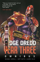 Judge Dredd: Year Three