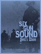 Six Gun Sound Devil's Elbow