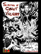 The Return of Count Vulgarr