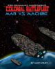 Colonial Battlefleet: Man vs. Machine