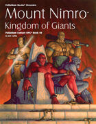 PFRPG 10: Mount Nimro™, for Palladium Fantasy RPG® 2nd Edition