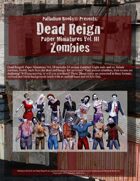 Dead Reign® Paper Miniatures, Volume III: Zombies