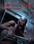 Dead Reign® Sourcebook 7: In the Face of Death™