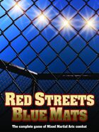 Red Streets, Blue Mats