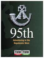 95th - Adventuring in the Napoleonic Wars