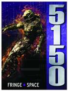 5150 Fringe Space