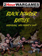 THW Classics Presents: Black Powder Battles