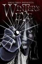 Grim Crew Presents: Winter's Eye