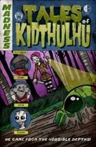 Tales of Kidthulhu: Issue Infinity