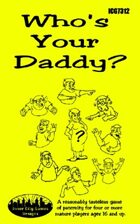 Who's Your Daddy?