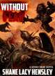 Wendigo Tales: Weird Wars: Without Fear