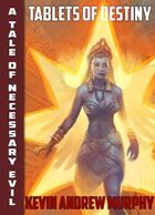 Wendigo Tales: Necessary Evil: Tablets of Destiny