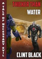 Wendigo Tales: Necessary Evil: Thicker than Water