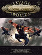 Savage Worlds Explorer 03
