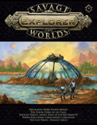 Savage Worlds Explorer 09