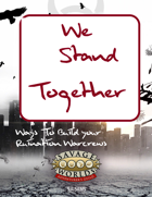 We Stand Together: Examples of warcrew builds