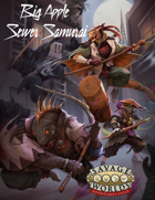 Big Apple Sewer Samurai