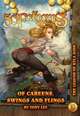 The Legend of Kyla Kidd III: Of Careens, Swings, and Things