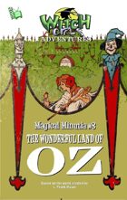 Witch Girls Magical Minutia: The Wonderful Land of OZ