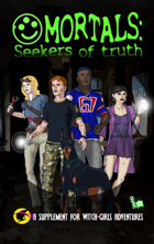 Mortals- Seekers of Truth