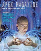 Apex Magazine -- Issue 33
