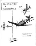 Mustangs and Messerschmitts