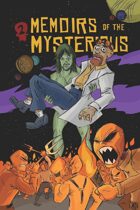 Memoirs of the Mysterious #2