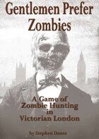 Gentlemen Prefer Zombies
