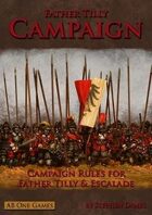 Father Tilly: Campaign