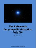 The Ephemeris Encyclopedia Galactica: Sector Nine (Tulmath Space)