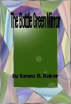 The Bottle Green Mirror