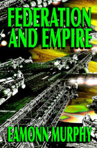Federation and Empire