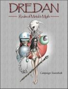 Dredan, Realm of Metal & Myth